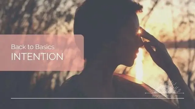 Go to our series' video on intention.